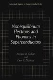 Nonequilibrium Electrons and Phonons in Superconductors (eBook, PDF)