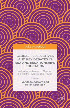 Global Perspectives and Key Debates in Sex and Relationships Education (eBook, PDF)