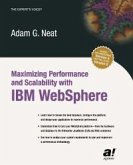 Maximizing Performance and Scalability with IBM WebSphere (eBook, PDF)