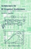 Architectures for RF Frequency Synthesizers (eBook, PDF)