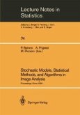Stochastic Models, Statistical Methods, and Algorithms in Image Analysis (eBook, PDF)