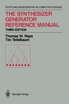 The Synthesizer Generator Reference Manual (eBook, PDF) - Reps, Thomas W.; Teitelbaum, Tim