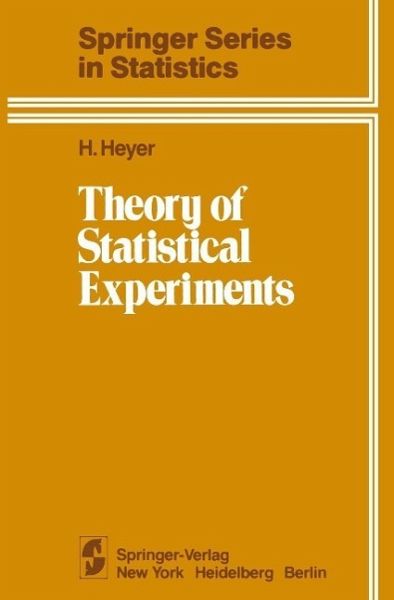 Theory of Statistical Experiments (eBook, PDF) Theory of Statistical Experiments (eBook, PDF)