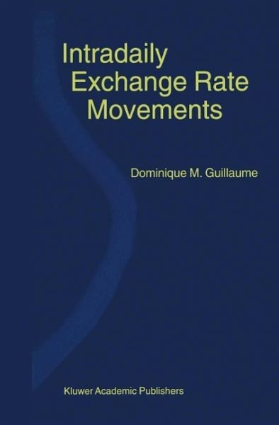 Intradaily Exchange Rate Movements (eBook, PDF) Intradaily Exchange Rate Movements (eBook, PDF)