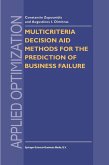 Multicriteria Decision Aid Methods for the Prediction of Business Failure (eBook, PDF)