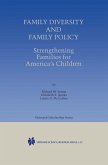 Family Diversity and Family Policy: Strengthening Families for America's Children (eBook, PDF)