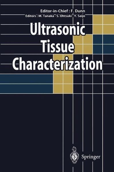 Ultrasonic Tissue Characterization (eBook, PDF) Ultrasonic Tissue Characterization (eBook, PDF)