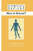 What Is Disease? (eBook, PDF)