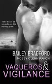 Vaqueros and Vigilance (eBook, ePUB)