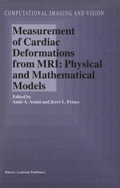 Measurement of Cardiac Deformations from MRI: Physical and Mathematical Models (eBook, PDF)