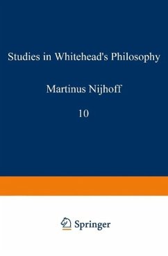 Studies in Whitehead's Philosophy (eBook, PDF) - Ballard, Edward G.; Brinkley, Alan B.; Cormier, Ramona T.; Lee, Harold N.; Pepper, Stephen C.; Reck, Andrew J.; Whittemore, Robert C.
