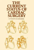 The Current Status of Cardiac Surgery (eBook, PDF)