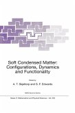 Soft Condensed Matter: Configurations, Dynamics and Functionality (eBook, PDF)