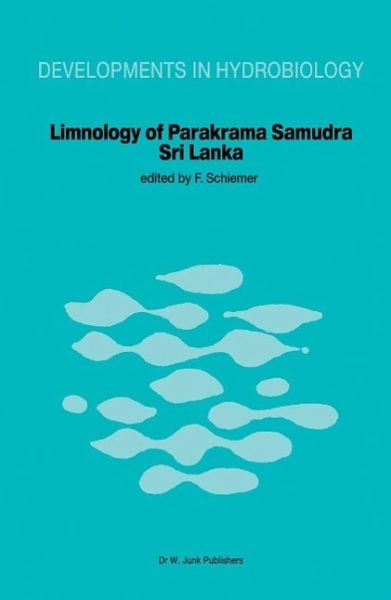 Limnology of Parakrama Samudra - Sri Lanka (eBook, PDF) Limnology of Parakrama Samudra - Sri Lanka (eBook, PDF)