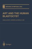 ART and the Human Blastocyst (eBook, PDF)