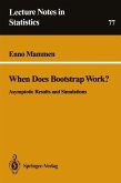 When Does Bootstrap Work? (eBook, PDF)