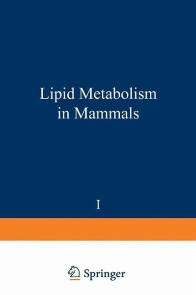 Lipid metabolism in mammals (eBook, PDF) Lipid metabolism in mammals (eBook, PDF)