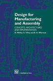 Design for Manufacturing and Assembly (eBook, PDF) Design for Manufacturing and Assembly (eBook, PDF)