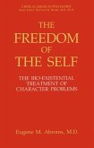 The Freedom of the Self (eBook, PDF) The Freedom of the Self (eBook, PDF)