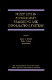 Fuzzy Sets in Approximate Reasoning and Information Systems (eBook, PDF)