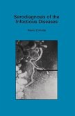 Serodiagnosis of the Infectious Diseases (eBook, PDF)