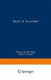 The U.N. In or Out? (eBook, PDF) The U.N. In or Out? (eBook, PDF)