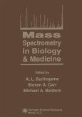 Mass Spectrometry in Biology & Medicine (eBook, PDF)