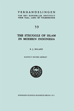The Struggle of Islam in Modern Indonesia (eBook, PDF) - Boland, B. J.
