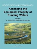 Assessing the Ecological Integrity of Running Waters (eBook, PDF)