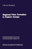 Regional Price Formation in Eastern Europe (eBook, PDF)