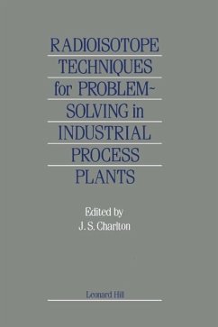 Cover Radioisotope Techniques for Problem-Solving in Industrial Process Plants (eBook, PDF)
