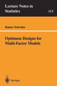 Optimum Designs for Multi-Factor Models (eBook, PDF) - Schwabe, Rainer