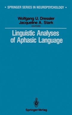 Linguistic Analyses of Aphasic Language (eBook, PDF)