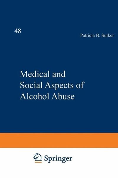 Medical and Social Aspects of Alcohol Abuse (eBook, PDF) Medical and Social Aspects of Alcohol Abuse (eBook, PDF)