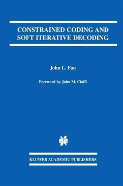 Constrained Coding and Soft Iterative Decoding (eBook, PDF) - Fan, John L.