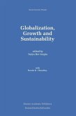 Globalization, Growth and Sustainability (eBook, PDF)