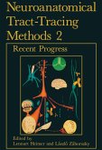 Neuroanatomical Tract-Tracing Methods 2 (eBook, PDF)