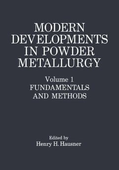 Modern Developments in Powder Metallurgy (eBook, PDF) - Hausner, Henry H.