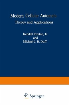 Modern Cellular Automata (eBook, PDF) - Preston Jr., Kendall; Duff, Michael J. B.