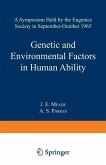 Genetic and Environmental Factors in Human Ability (eBook, PDF)