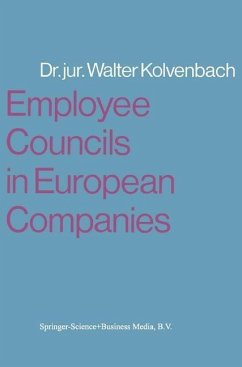 Employee Councils in European Companies (eBook, PDF) - Kolvenbach, Walter