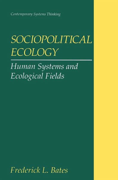 Sociopolitical Ecology (eBook, PDF) Sociopolitical Ecology (eBook, PDF)