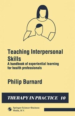 Teaching Interpersonal Skills (eBook, PDF) - Burnard, Philip