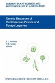 Genetic Resources of Mediterranean Pasture and Forage Legumes (eBook, PDF)