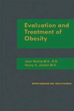 Evaluation and Treatment of Obesity (eBook, PDF) - Storlie, Jean; Jordan, Henry A.