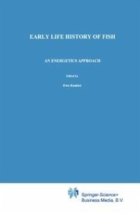 Early Life History of Fish (eBook, PDF) - Kamler, E.