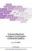 Chemical Reactions in Organic and Inorganic Constrained Systems (eBook, PDF)
