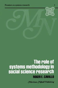 The Role of Systems Methodology in Social Science Research (eBook, PDF) - Cavallo, R.