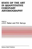 State of the Art in Quantitative Coronary Arteriography (eBook, PDF)