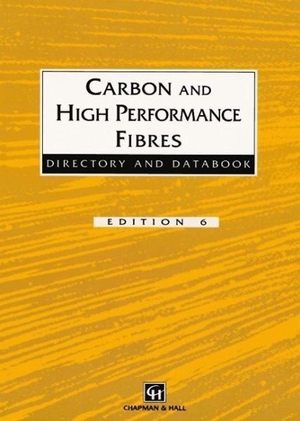 Carbon and High Performance Fibres Directory and Databook (eBook, PDF) Carbon and High Performance Fibres Directory and Databook (eBook, PDF)
